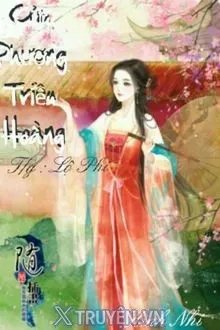 CỬU PHƯỢNG TRIỀU HOÀNG: TUYỆT SẮC THÚ PHI NGHỊCH THIÊN HẠ
