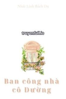 Ban Công Nhà Cô Đường