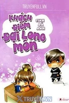 KHÁCH ĐIẾM ĐẠI LONG MÔN