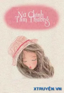 NỮ CHÍNH TẦM THƯỜNG