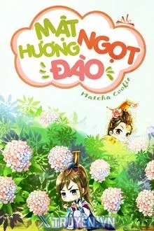 MẬT NGỌT HƯƠNG ĐÀO