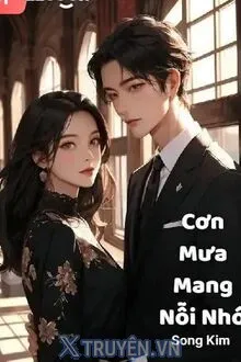 CƠN MƯA MANG NỖI NHỚ