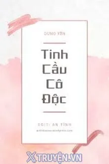TINH CẦU CÔ ĐỘC