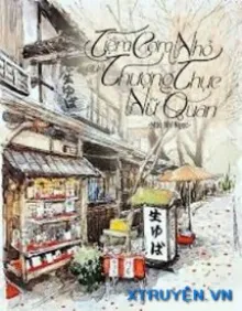 TIỆM CƠM NHỎ CỦA THƯỢNG THỰC NỮ QUAN