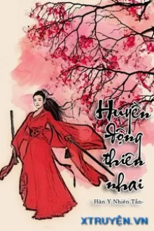HUYỀN ĐỘNG THIÊN NHAI