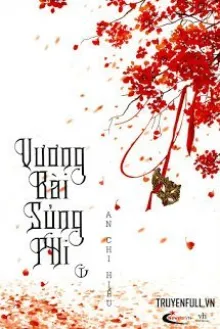 VƯƠNG BÀI SỦNG PHI