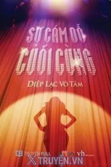 SỰ CÁM DỖ CUỐI CÙNG