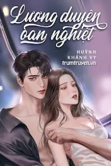 LƯƠNG DUYÊN OAN NGHIỆT - HUỲNH KHÁNH VY