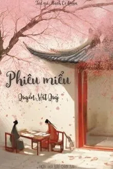 PHIÊU MIỂU 2 - QUYỂN MẶT QUỶ