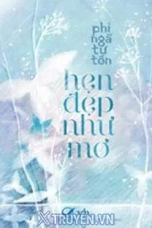 HẸN ĐẸP NHƯ MƠ