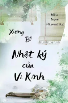 NHẬT KÝ CỦA VI KÍNH