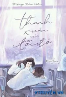 THANH XUÂN CỦA TÔI ĐÓ!