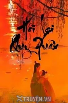 HỒI LAI QUY XUÂN