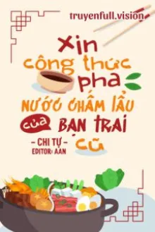XIN CÔNG THỨC PHA NƯỚC CHẤM LẨU CỦA BẠN TRAI CŨ
