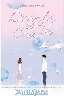 QUÂN TỬ CÓ CỬU TƯ