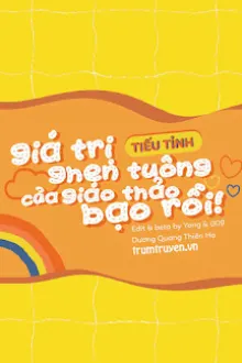 GIÁ TRỊ GHEN TUÔNG CỦA GIÁO THẢO BẠO RỒI