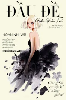 ĐẦU ĐỀ GIỚI GIẢI TRÍ