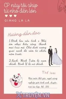 CP NÀY TÔI SHIP TỪ NHỎ ĐẾN LỚN