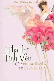 Tha Thu Tinh Yeu