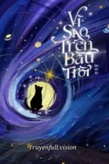 VÌ SAO TRÊN BẦU TRỜI - TÂY TỬ TỰ