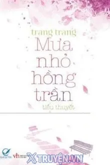 MƯA NHỎ HỒNG TRẦN