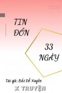 TIN ĐỒN 33 NGÀY