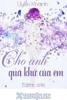 TẠM BIỆT QUÁ KHỨ CỦA TÔI