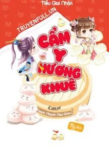 CẨM Y HƯƠNG KHUÊ