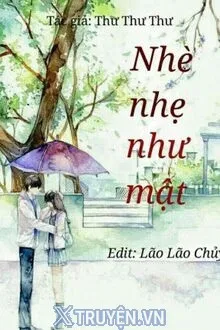 NHÈ NHẸ NHƯ MẬT