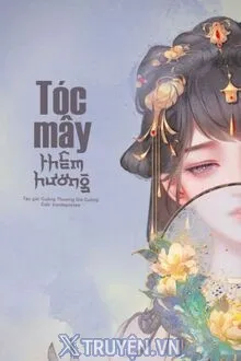 TÓC MÂY THÊM HƯƠNG