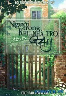 NGƯỜI TRONG KHU NHÀ TRỌ ĐỀU LÀ GAY