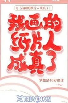 TÔI VẼ NGƯỜI TRONG SÁCH TRỞ THÀNH SỰ THẬT