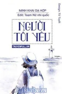 NGƯỜI TÔI YÊU