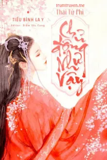 THÁI TỬ PHI CHỦ ĐỘNG NHƯ VẬY