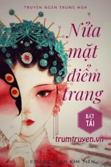 NỬA MẶT ĐIỂM TRANG
