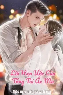 Loi Hen Uoc Cua Tong Tai Ac Ma