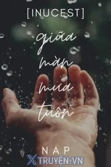[INUSESS] GIỮA MÀN MƯA TUÔN