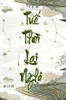Tuế Thời Lai Nghi