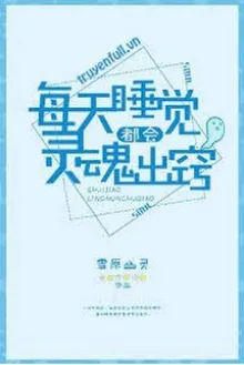 MỖI NGÀY ĐI NGỦ ĐỀU XUẤT HỒN