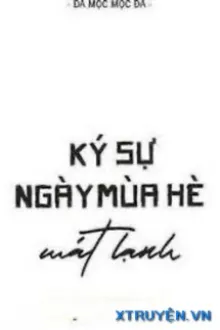 KÝ SỰ NGÀY MÙA HÈ MÁT LẠNH