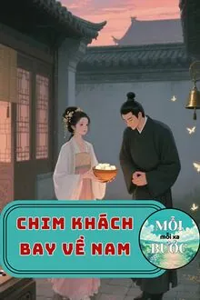 Chim Khách Bay Về Nam