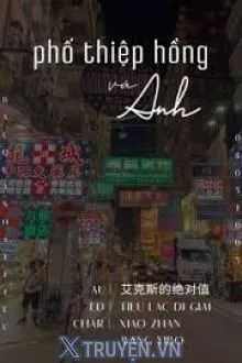 [BJYX] PHỐ THIỆP HỒNG VÀ ANH
