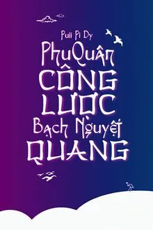 Phu Quân Công Lược Bạch Nguyệt Quang