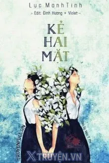 KẺ HAI MẶT