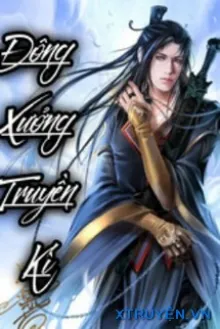 ĐÔNG XƯỞNG TRUYỀN KÌ
