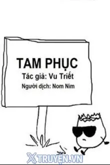 TAM PHỤC