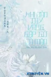 KHI BÀN TAY VÀNG GẶP GỠ CÁ MẶN