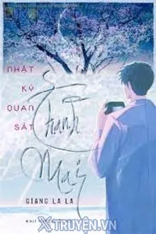 NHẬT KÝ QUAN SÁT THANH MAI