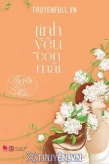 TÌNH YÊU CÒN MÃI