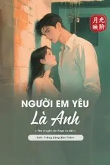 NGƯỜI EM YÊU LÀ ANH